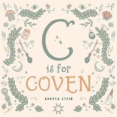 C Is For Coven (hc) By Andrea Stein