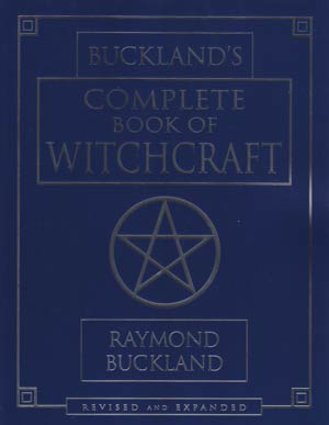 Complete Book Of Witchcraft By Raymond Buckland