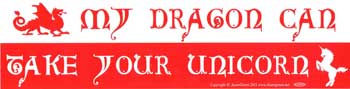 My Dragon Can Take Your Unicorn Bumper Sticker