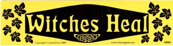 Witches Heal Bumper Sticker